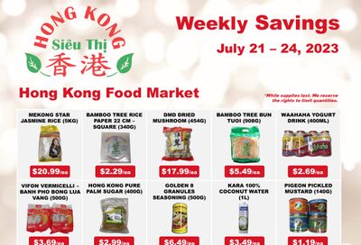 Hong Kong Food Market Flyer July 21 to 24
