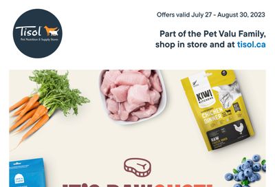 Tisol Pet Nutrition & Supply Stores Flyer July 27 to August 30