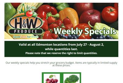 H&W Produce (Edmonton) Flyer July 27 to August 2