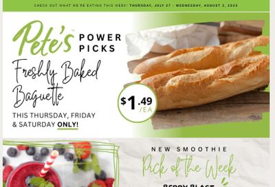 Pete's Fine Foods Flyer July 27 to August 2