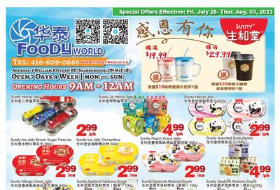 Foody World Flyer July 28 to August 3