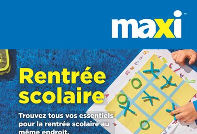 Maxi Back To School Flyer August 3 to September 6