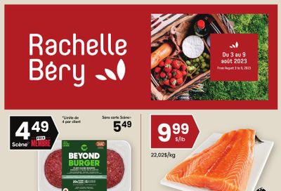 Rachelle Bery Grocery Flyer August 3 to 9