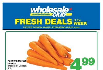 Wholesale Club (West) Fresh Deals of the Week Flyer August 3 to 9