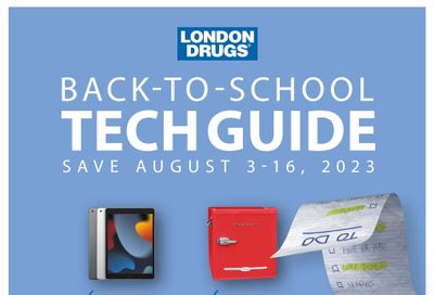 London Drugs Back To School Tech Guide Flyer August 3 to 16