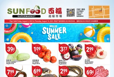 Sunfood Supermarket Flyer August 4 to 10