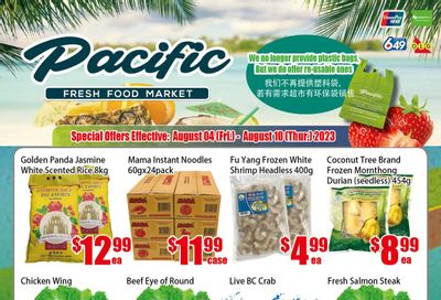 Pacific Fresh Food Market (North York) Flyer August 4 to 10
