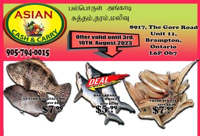 Asian Cash & Carry Flyer August 4 to 10