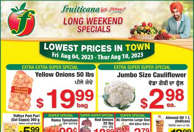 Fruiticana (Calgary) Flyer August 4 to 10