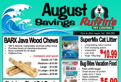 Rufiin's Pet Centre Flyer August 3 to 20