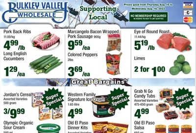 Bulkley Valley Wholesale Flyer August 10 to 16