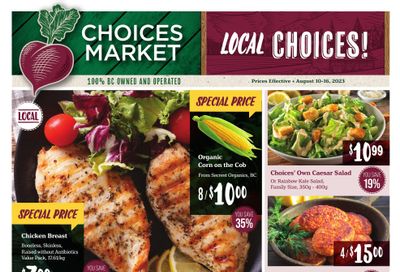 Choices Market Flyer August 10 to 16