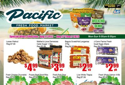 Pacific Fresh Food Market (Pickering) Flyer August 11 to 17