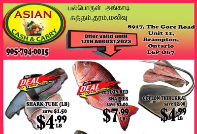 Asian Cash & Carry Flyer August 11 to 17