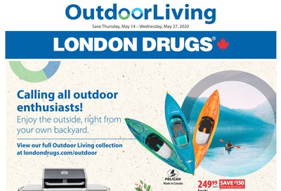 London Drugs Outdoor Living Flyer May 14 to 27