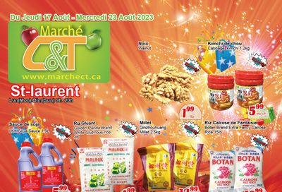 Marche C&T (St. Laurent) Flyer August 17 to 23
