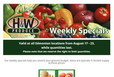 H&W Produce (Edmonton) Flyer August 17 to 23