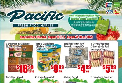 Pacific Fresh Food Market (North York) Flyer August 18 to 24