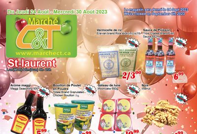 Marche C&T (St. Laurent) Flyer August 24 to 30