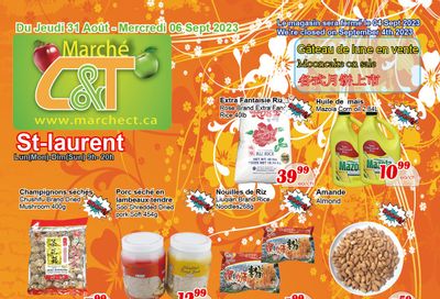 Marche C&T (St. Laurent) Flyer August 31 to September 6