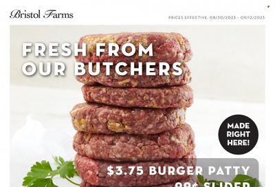 Bristol Farms (CA) Weekly Ad Flyer Specials August 30 to September 12, 2023