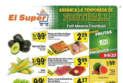 El Super (CA) Weekly Ad Flyer Specials September 6 to September 12, 2023