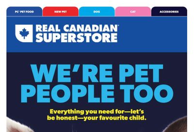 Real Canadian Superstore (West) We're Pet People Too Flyer October 5 to November 1