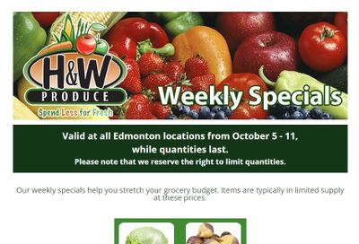 H&W Produce (Edmonton) Flyer October 5 to 11