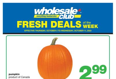 Wholesale Club (ON) Fresh Deals of the Week Flyer October 5 to 11