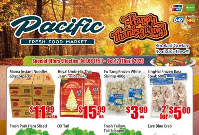 Pacific Fresh Food Market (North York) Flyer October 6 to 12