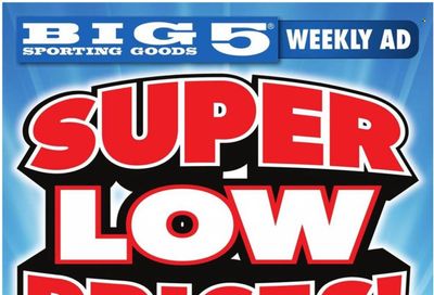 Big 5 (AZ, CA, CO, ID, NM, OR, UT, WA) Weekly Ad Flyer Specials October 9 to October 11, 2023
