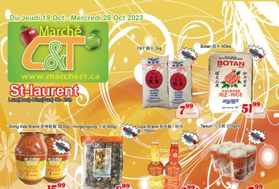 Marche C&T (St. Laurent) Flyer October 19 to 25