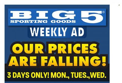 Big 5 (AZ, CA, CO, ID, NM, OR, UT, WA) Weekly Ad Flyer Specials October 23 to October 25, 2023
