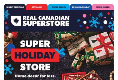 Real Canadian Superstore (West) Holiday Flyer November 9 to December 20