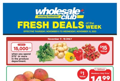 Wholesale Club (West) Fresh Deals of the Week Flyer November 9 to 15