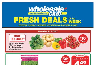 Wholesale Club (Atlantic) Fresh Deals of the Week Flyer November 9 to 15