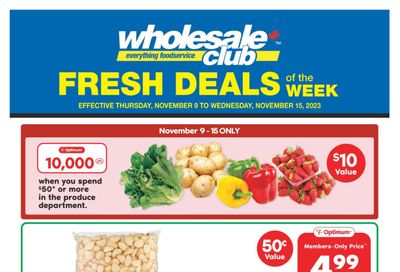 Wholesale Club (ON) Fresh Deals of the Week Flyer November 9 to 15