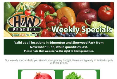 H&W Produce (Edmonton) Flyer November 9 to 15