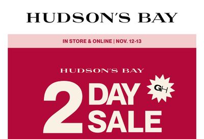 Hudson's Bay 2-Day Sale Flyer November 12 and 13