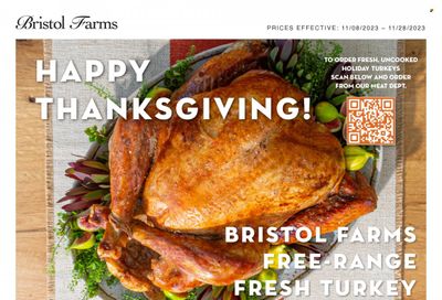 Bristol Farms (CA) Weekly Ad Flyer Specials November 8 to November 28, 2023