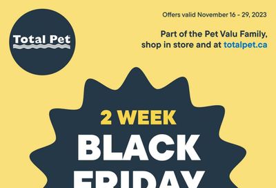 Total Pet Black Friday Flyer November 16 to 29