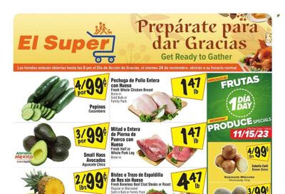 El Super (CA) Weekly Ad Flyer Specials November 15 to November 21, 2023