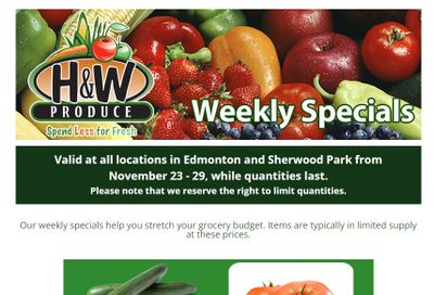 H&W Produce (Edmonton) Flyer November 23 to 29
