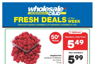 Wholesale Club (West) Fresh Deals of the Week Flyer November 23 to 29