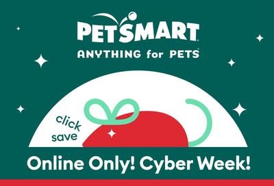 PetSmart Cyber Week Online Flyer November 27 to December 3