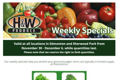 H&W Produce (Edmonton) Flyer November 30 to December 6