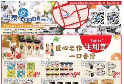 Foody World Flyer May 22 to 28