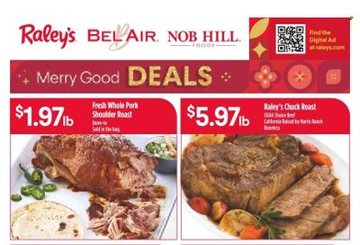 Raley's (CA, NV) Weekly Ad Flyer Specials December 6 to December 12, 2023
