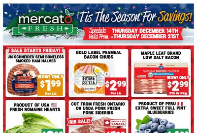 Mercato Fresh Flyer December 14 to 21
