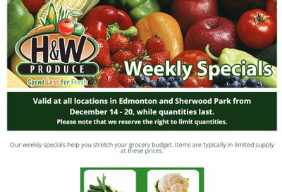 H&W Produce (Edmonton) Flyer December 14 to 20